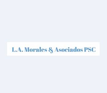 L.A. Morales & Asociados PSC